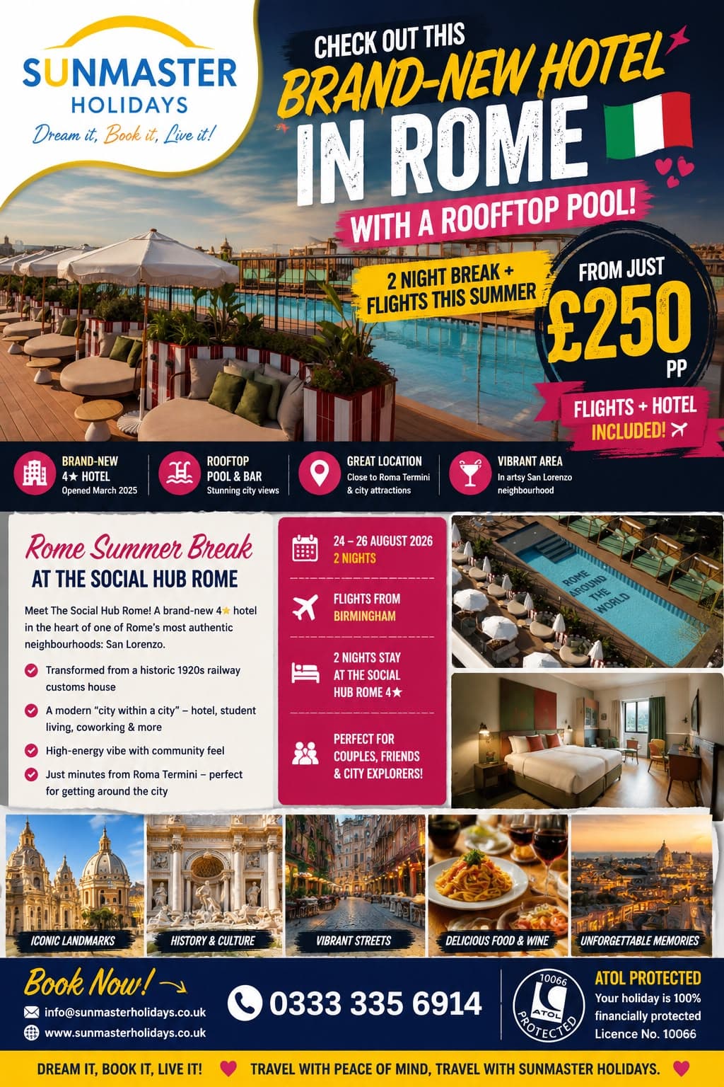 Sunmaster Holidays two-night Rome summer break at The Social Hub Roma, with flights and rooftop pool access, from £250 per person.