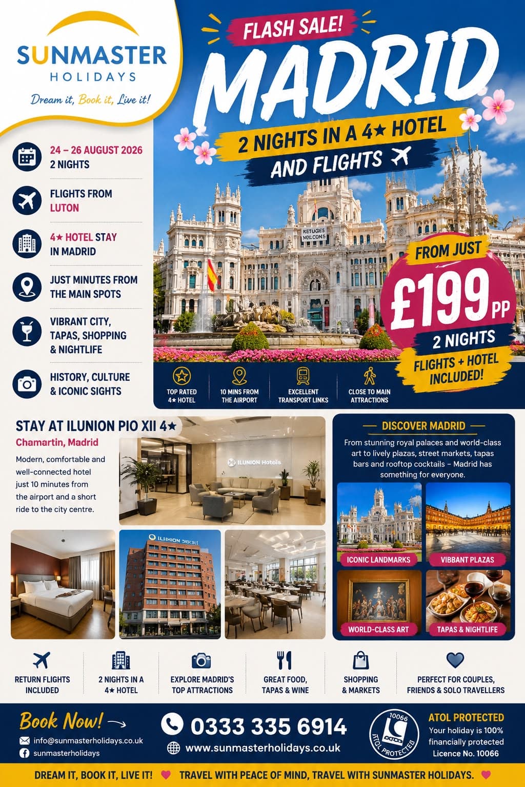 Sunmaster Holidays two-night Madrid break at the four-star Ilunion Pío XII with flights from £199 per person.