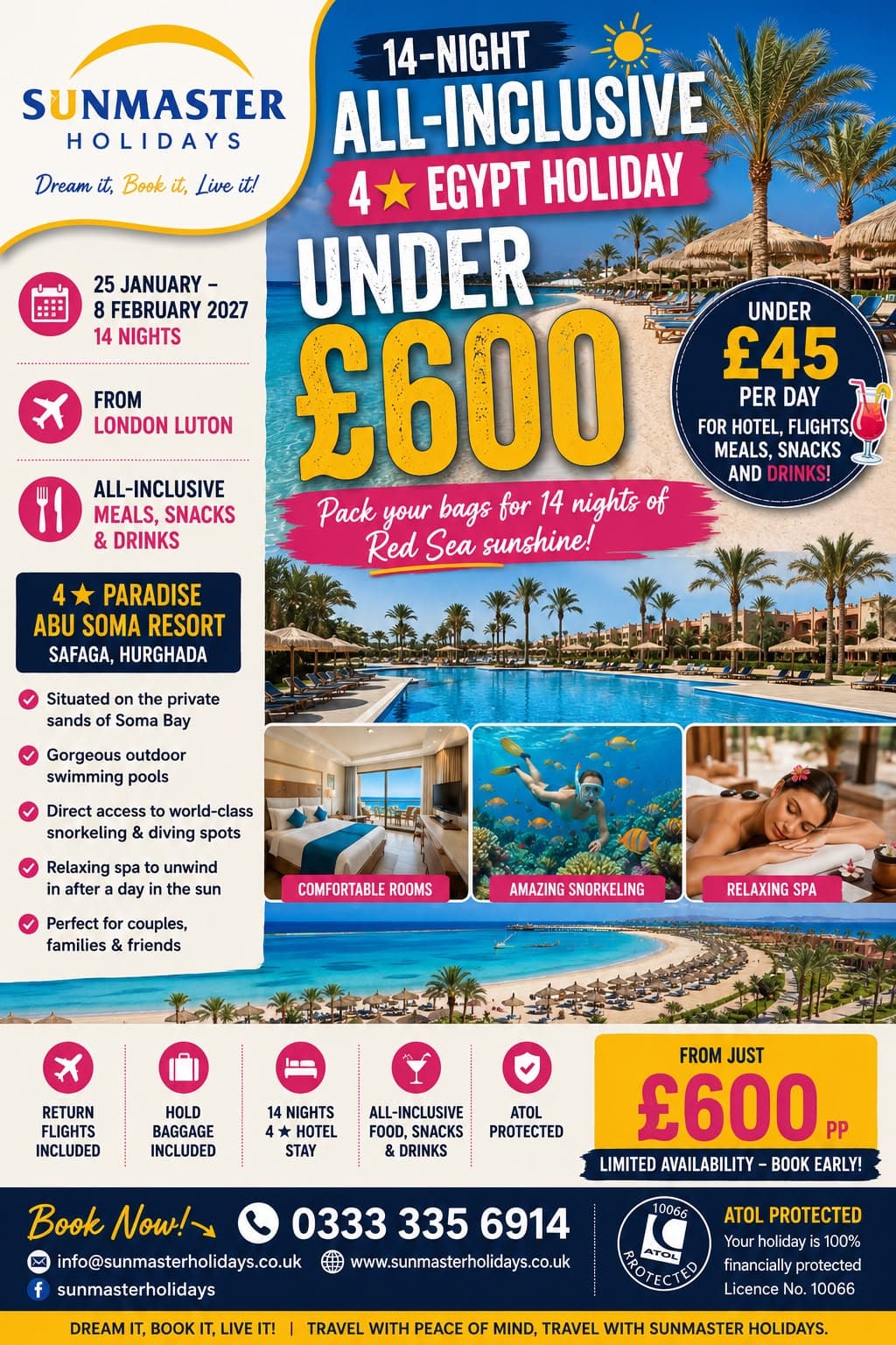 Sunmaster Holidays 14-night four-star all-inclusive stay at Abu Soma Resort in Safaga, Hurghada, for under £600 per person.