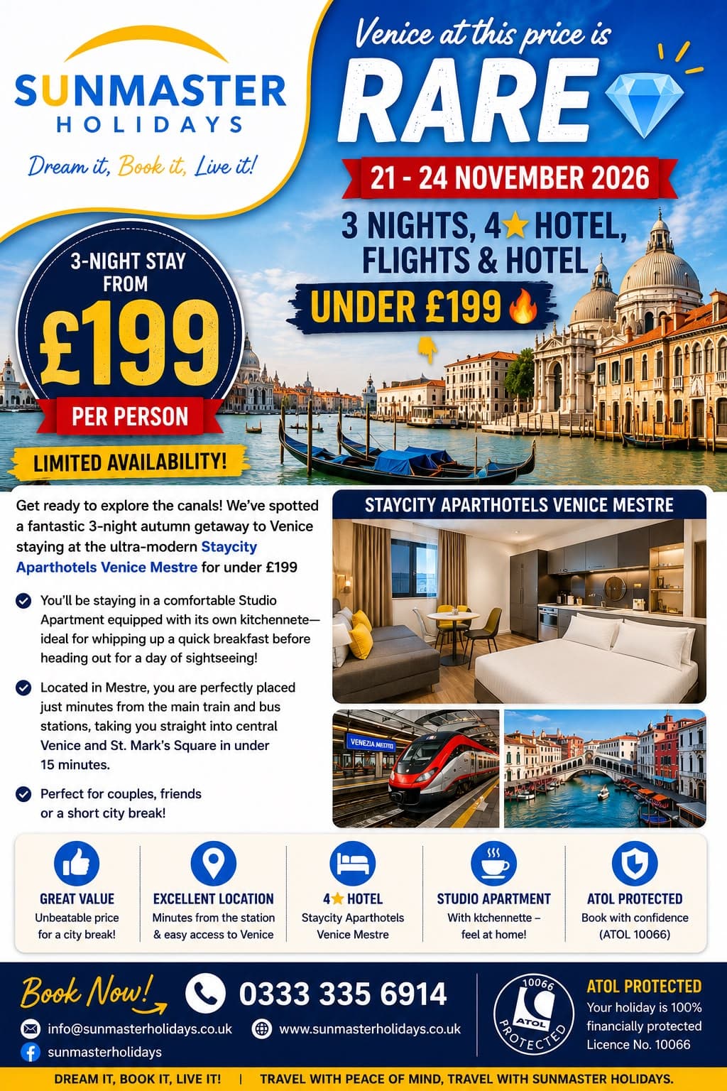 Sunmaster Holidays three-night Venice stay at Staycity Aparthotels Venice Mestre, with flights and hotel, from £199 per person.