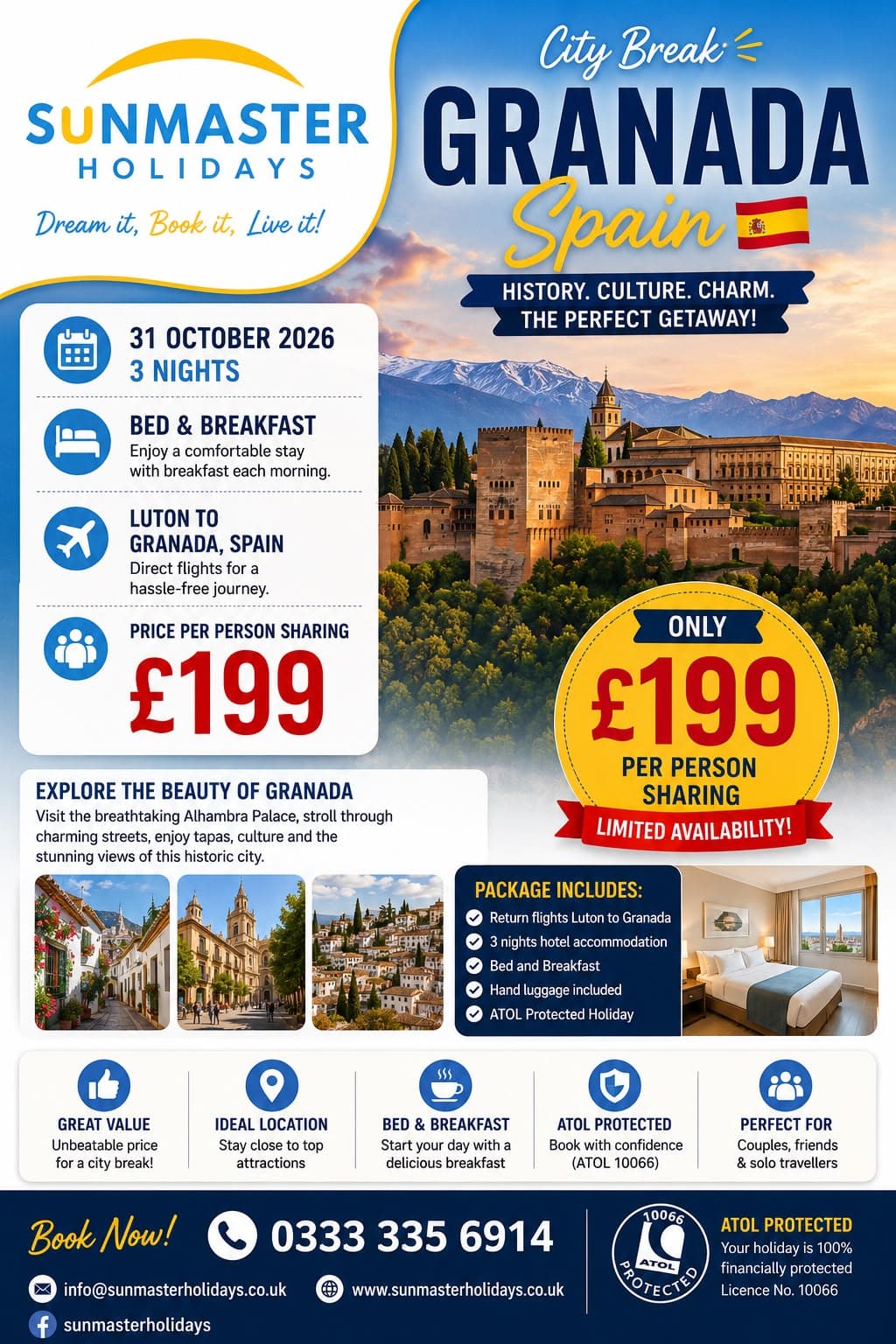 Sunmaster Holidays three-night Granada city break with breakfast and direct Luton flights from £199 per person based on two sharing.